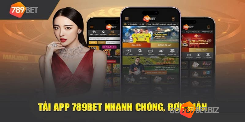 Tải app 789Bet với hai hệ điều hành chính